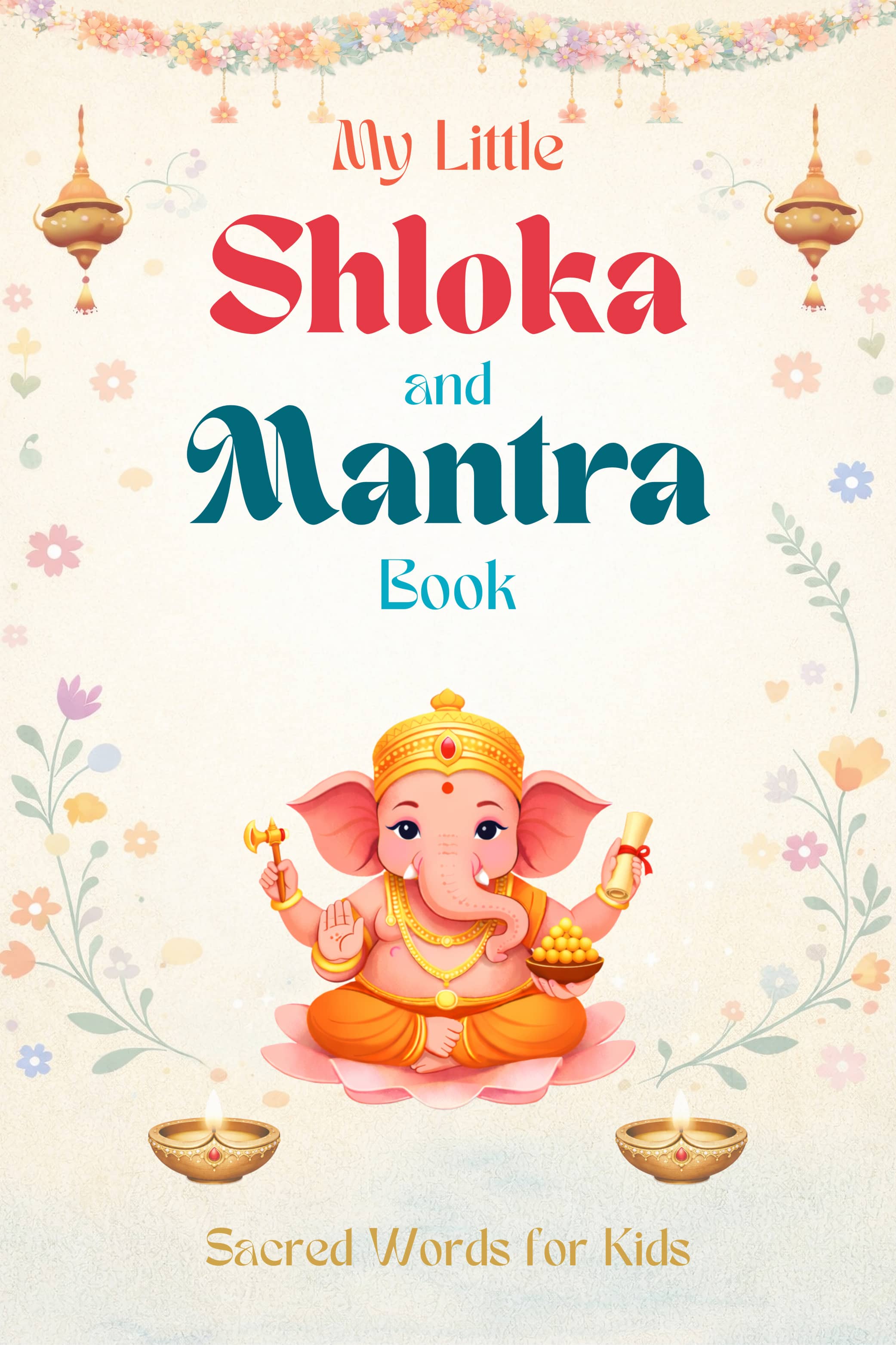 My Little Shloka and Mantra Book - Premium Edition